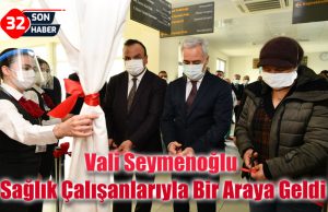 Vali Seymenoğlu Sağlık Çalışanlarıyla Bir Araya Geldi