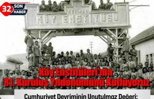 Köy Enstitüleri’nin 81. Kuruluş Yıldönümünü Kutluyoruz
