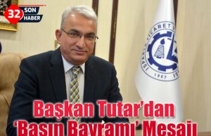 Başkan Tutar’dan ‘Basın Bayramı’ Mesajı