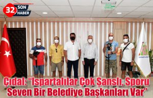 Çıdal: “Ispartalılar Çok Şanslı, Sporu Seven Bir Belediye Başkanları var”